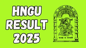HNGU Result 2025 Out at ngu.ac.in Direct Link to Download 2nd Semester Result