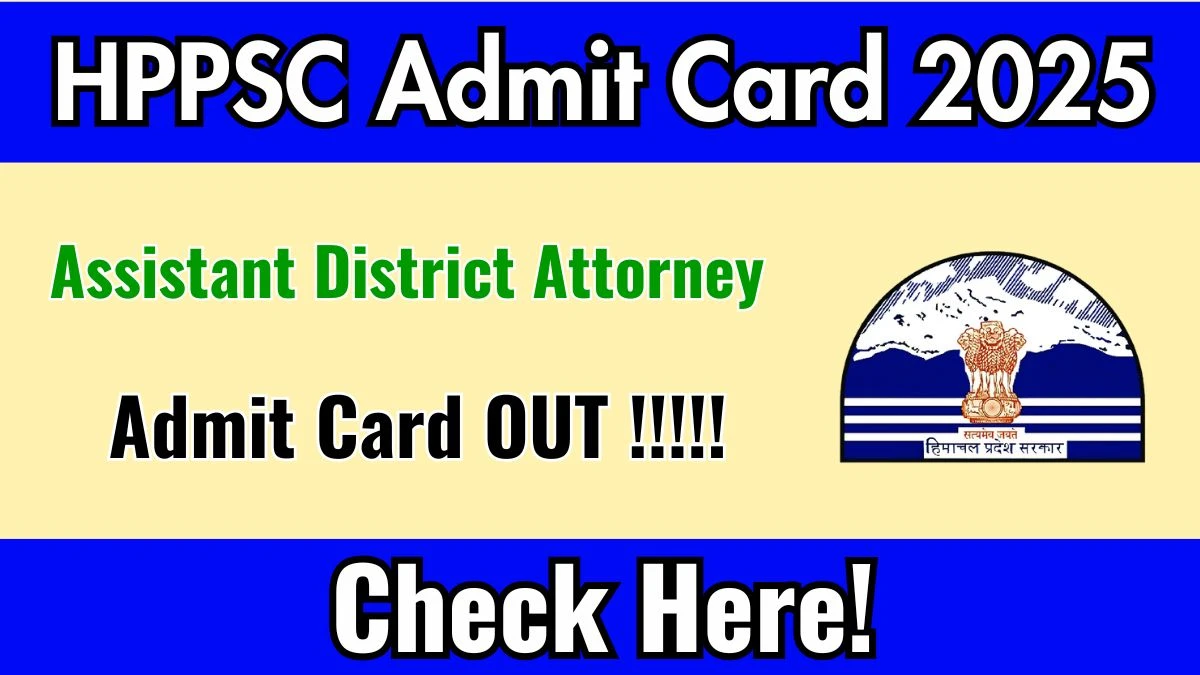 HPPSC Assistant District Attorney Admit Card 2025 OUT Download Hall Ticket at hppsc.hp.gov.in