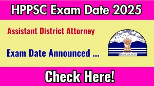 HPPSC Assistant District Attorney Exam Date 2025 Out for 23 Posts at hppsc.hp.gov.in Check Details Here HPPSC Assistant District Attorney Exam Date 2025 Out for 23 Posts at hppsc.hp.gov.in Check Details Here