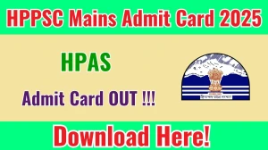 HPPSC HPAS Mains Admit Card 2025 OUT Download Hall Ticket at hppsc.hp.gov.in HPPSC HPAS Mains Admit Card 2025 OUT Download Hall Ticket at hppsc.hp.gov.in