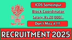 ICDS Samastipur Block Coordinator Recruitment 2025 - Apply Offline by Sep 30