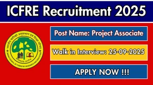 ICFRE Project Associate Recruitment 2025 – Walk in for 03 Posts by Sep 25