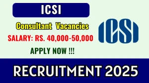 ICSI Consultant Recruitment 2025 - Apply Online by Sep 17 ICSI Consultant Recruitment 2025 - Apply Online by Sep 17