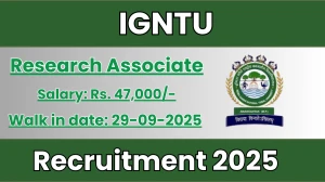 IGNTU Research Associate Recruitment 2025 – Walk in IGNTU Research Associate Recruitment 2025 – Walk in