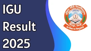 IGU Result 2025 Out at igu.ac.in Direct Link to Download 3rd Semester Result