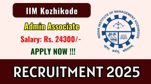 IIM Kozhikode Admin Associate Recruitment 2025 - Apply Online for 01 Posts by Oct 01