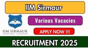 IIM Sirmaur Recruitment 2025 – Walk in Posts for Senior Library Assistant, Library Trainee