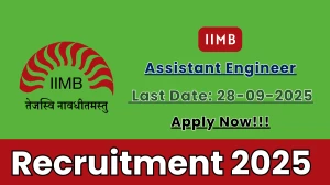 IIMB Assistant Engineer Recruitment 2025 - Apply Online by Sep 28