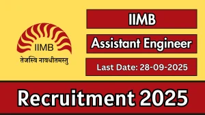 IIMB Assistant Engineer Recruitment 2025 - Apply Online by Sep 28