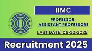 IIMC Recruitment 2025 - Apply Online for 21 Professor, Assistant Professors Posts IIMC Recruitment 2025 - Apply Online for 21 Professor, Assistant Professors Posts