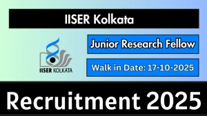 IISER Kolkata Junior Research Fellow Recruitment 2025 – Walk in for 01 Posts