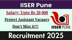 IISER Pune Project Assistant Recruitment 2025 - Apply Online