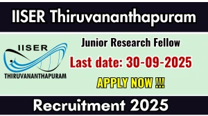 IISER Thiruvananthapuram Junior Research Fellow Recruitment 2025 - Apply Online