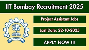 IIT Bombay Project Assistant Recruitment 2025 - Apply Online