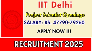 IIT Delhi Recruitment 2025 - Apply Online for Project Scientist, Senior Project Scientist Posts by Sep 25 IIT Delhi Recruitment 2025 - Apply Online for Project Scientist, Senior Project Scientist Posts by Sep 25