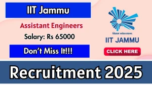 IIT  Jammu Assistant Engineers Recruitment 2025 - Apply Online for 04 Posts by Sep 30