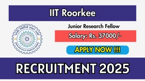 IIT Roorkee Junior Research Fellow Recruitment 2025 - Apply Offline IIT Roorkee Junior Research Fellow Recruitment 2025 - Apply Offline