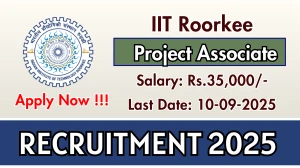 IIT Roorkee Project Associate ll Recruitment 2025 - Apply Offline