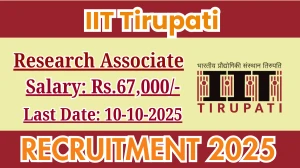 IIT Tirupati Research Associate Recruitment 2025 - Apply Online for 01 Posts