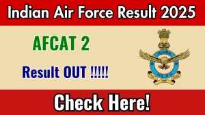 Indian Air Force AFCAT 2 Result 2025 Out at afcat.cdac.in, Direct Link to Download Result PDF Here Indian Air Force AFCAT 2 Result 2025 Out at afcat.cdac.in, Direct Link to Download Result PDF Here