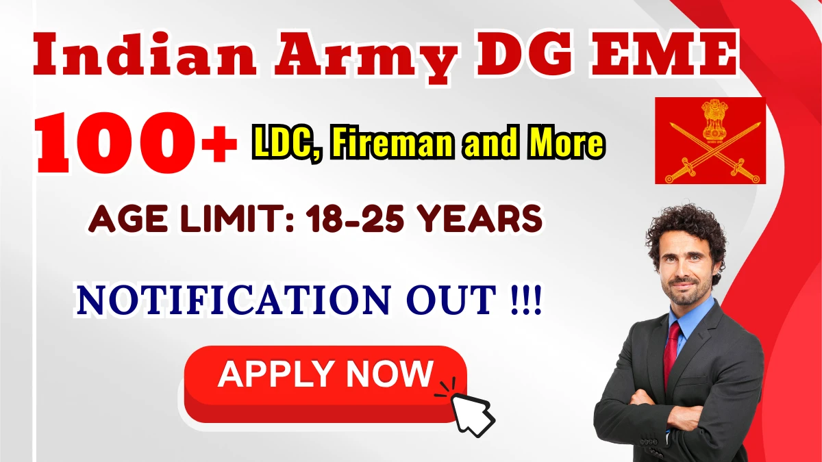 Indian Army DG EME Group C Recruitment 2025 - Apply Offline for 194 LDC, Fireman and More Posts
