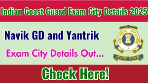 Indian Coast Guard Navik GD and Yantrik Exam City Details 01/2026 and 02/2026 OUT Download Link joinindiancoastguard.cdac.in