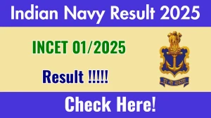 Indian Navy INCET 01/2025 Result Will Be Released Soon at joinindiannavy.gov.in – Direct Link to Download Result PDF Indian Navy INCET 01/2025 Result Will Be Released Soon at joinindiannavy.gov.in – Direct Link to Download Result PDF