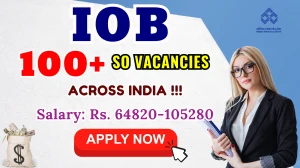 Indian Overseas Bank Specialist Officers Recruitment 2025 - Apply Online for 127 SO Posts by Oct 03 Indian Overseas Bank Specialist Officers Recruitment 2025 - Apply Online for 127 SO Posts by Oct 03