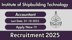 Institute of Shipbuilding Technology Accountant Recruitment 2025 - Apply Offline by Oct 01