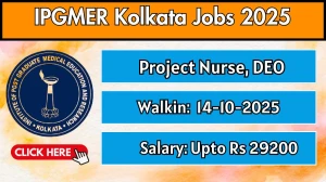 IPGMER Kolkata Recruitment 2025 – Walk in for 03 Project Nurse, DEO Posts