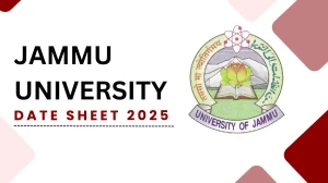 Jammu University Date Sheet 2025 Out for 1st, 2nd, 3rd, 4th, 5th, 6th, 7th, 8th Sem @ coeju.com Details Here Jammu University Date Sheet 2025 Out for 1st, 2nd, 3rd, 4th, 5th, 6th, 7th, 8th Sem @ coeju.com Details Here