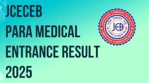 JCECEB Para Medical Entrance Result 2025 Out at jceceb.jharkhand.gov.in Direct Link to Download Result