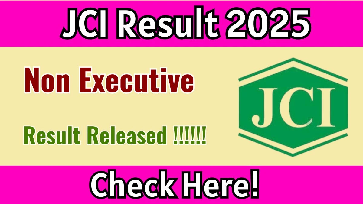 JCI Non Executive Final Result 2025 Out at jutecorp.in, Direct Link to Download Result PDF Here