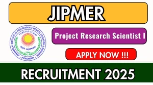 JIPMER Project Research Scientist I Recruitment 2025 - Apply Offline by Oct 05