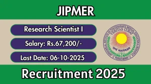JIPMER Research Scientist I Recruitment 2025 - Apply Online by Oct 06 JIPMER Research Scientist I Recruitment 2025 - Apply Online by Oct 06
