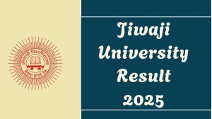 Jiwaji University Result 2025 Out at univindia.com Direct Link to Download 3rd Semester Result