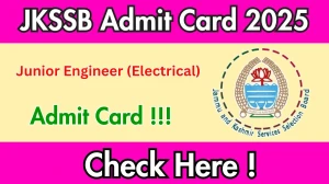 JKSSB Junior Engineer (Electrical) 2025 Hall Ticket Soon Available JKSSB Junior Engineer (Electrical) 2025 Hall Ticket Soon Available