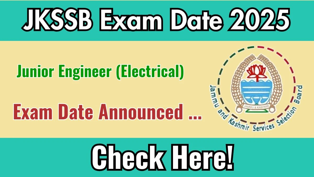 JKSSB Junior Engineer (Electrical) Exam Date 2025 Out for 292 Posts at jkssb.nic.in Check Admit Card Details Here