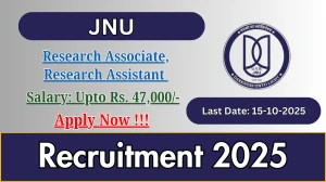 JNU Recruitment 2025 - Apply Offline for 02 Research Associate, Research Assistant Posts