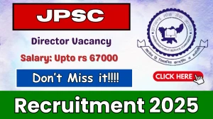 JPSC Director Recruitment 2025 - Apply Online for 01 Posts by Oct 3
