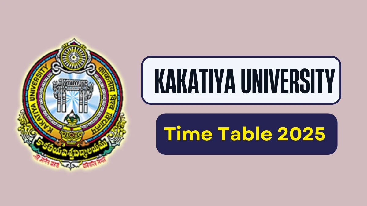 కాకటియా యూనివర్శిటీ టైమ్ టేబుల్ 2025 1 వ, 2 వ, 3 వ, 4 వ, 5 వ, 6 వ, 7 వ, 8 వ, 9 వ సెమ్ @ kuexams.org వివరాలు ఇక్కడ Kakatiya University Time Table 2025 Out for 1st, 2nd, 3rd, 4th, 5th, 6th, 7th, 8th, 9th Sem @ kuexams.org Details Here
