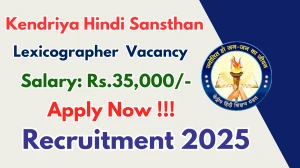 Kendriya Hindi Sansthan Lexicographer Recruitment 2025 - Apply Offline