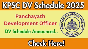KPSC Panchayath Development Officer DV Schedule 2025: Check Document Verification Date @ kpsc.kar.nic.in