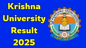Krishna University Result 2025 Out at kru.ac.in Direct Link to Download 3rd and 6th Semester Result