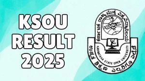 KSOU Result 2025 Released at ksouportal.com Direct Link to Download 3rd and 4th Semester Result