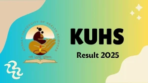 KUHS Result 2025 Declared at kuhs.ac.in Direct Link to Download UG and PG Course Result