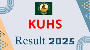 KUHS Result 2025 Released at kuhs.ac.in Direct Link to Download UG and PG Course Result