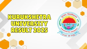 Kurukshetra University Result 2025 Released at kuk.ac.in Direct Link to Download 2nd, 4th, 8th Semester Result