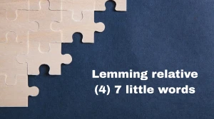 Lemming relative 7 Little Words 4 letters Answer