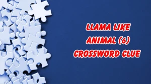 Llama like animal Crossword Clue Irish Daily Mail Quick 6 letters Answer
